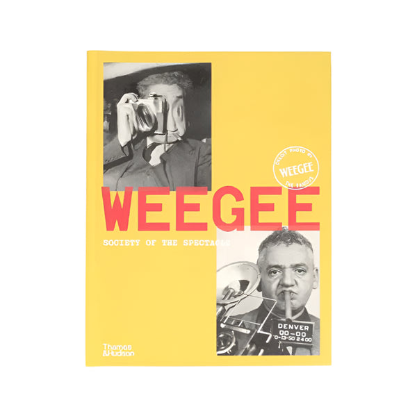 Weegee: Society of the Spectacle - Phoenix Art Museum