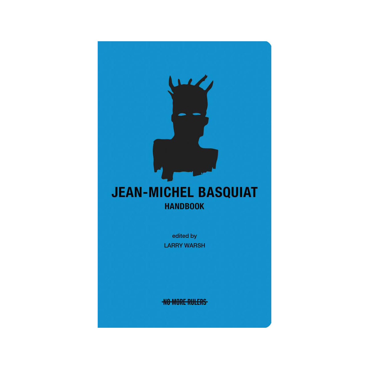 Jean-Michel Basquiat Handbook