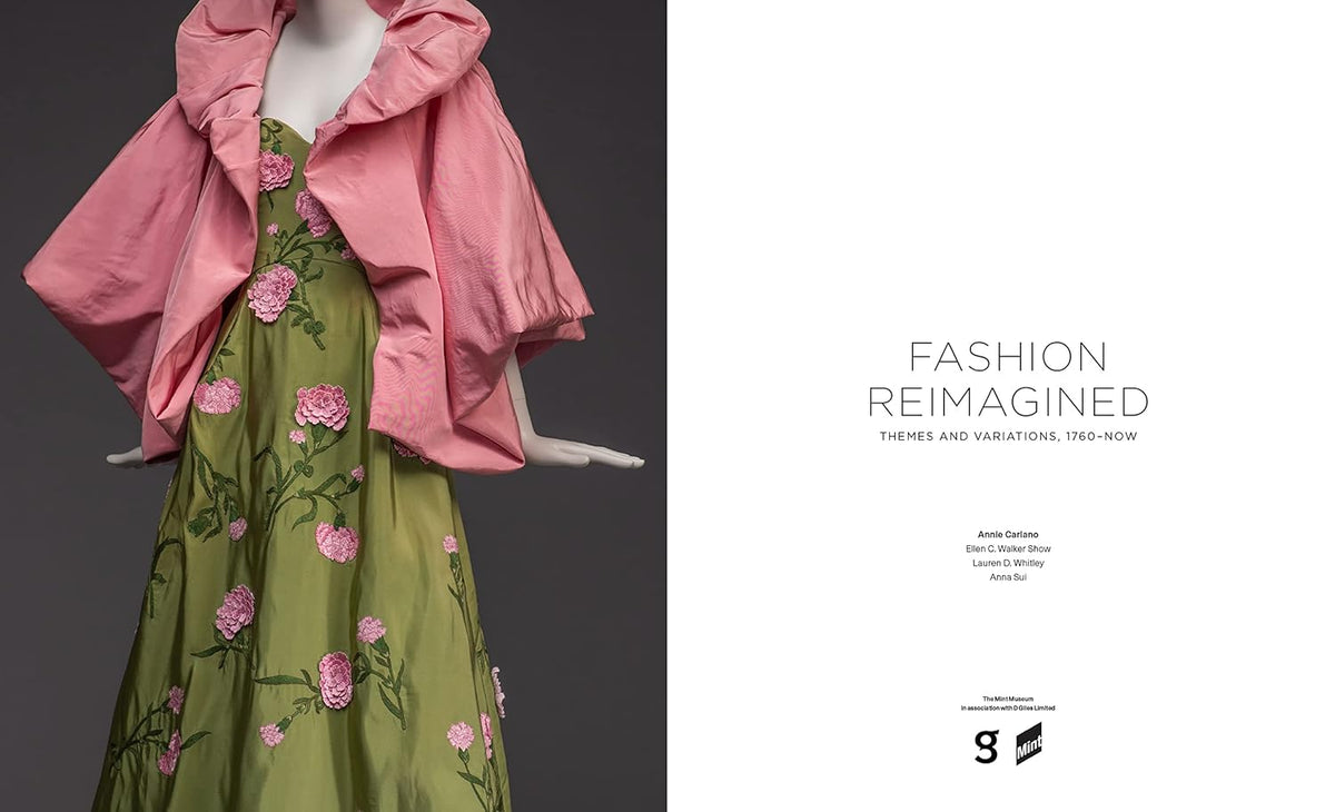 Fashion Reimagined: Themes and Variations 1700-Now