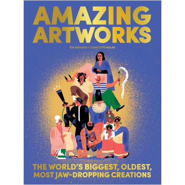 Amazing Artworks: The Biggest, Oldest, Most Jaw-Dropping Creations ...