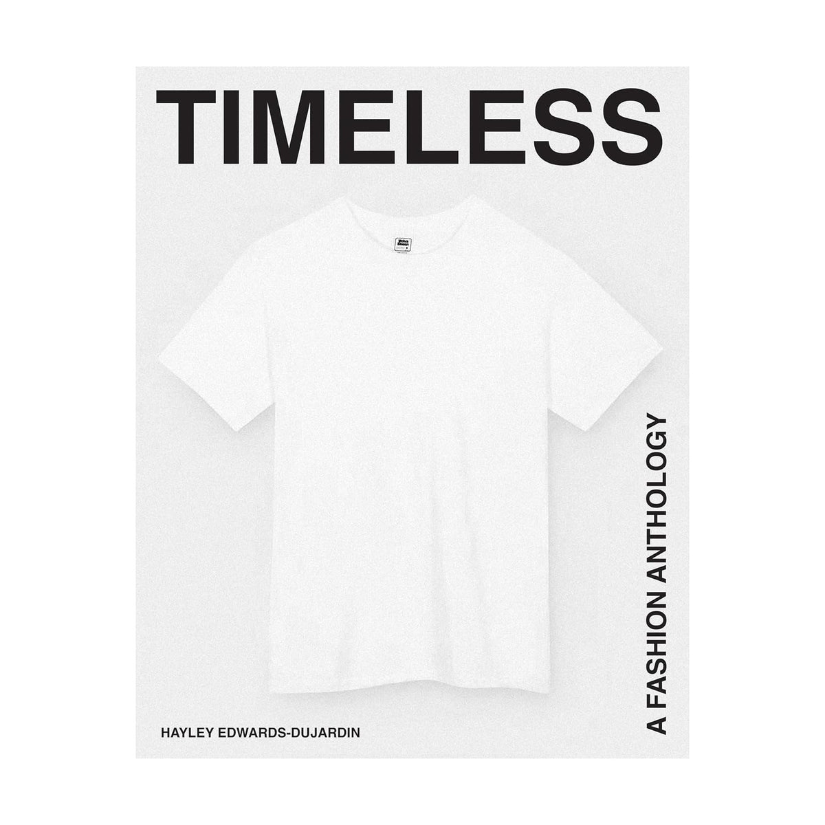 Timeless: A Fashion Anthology