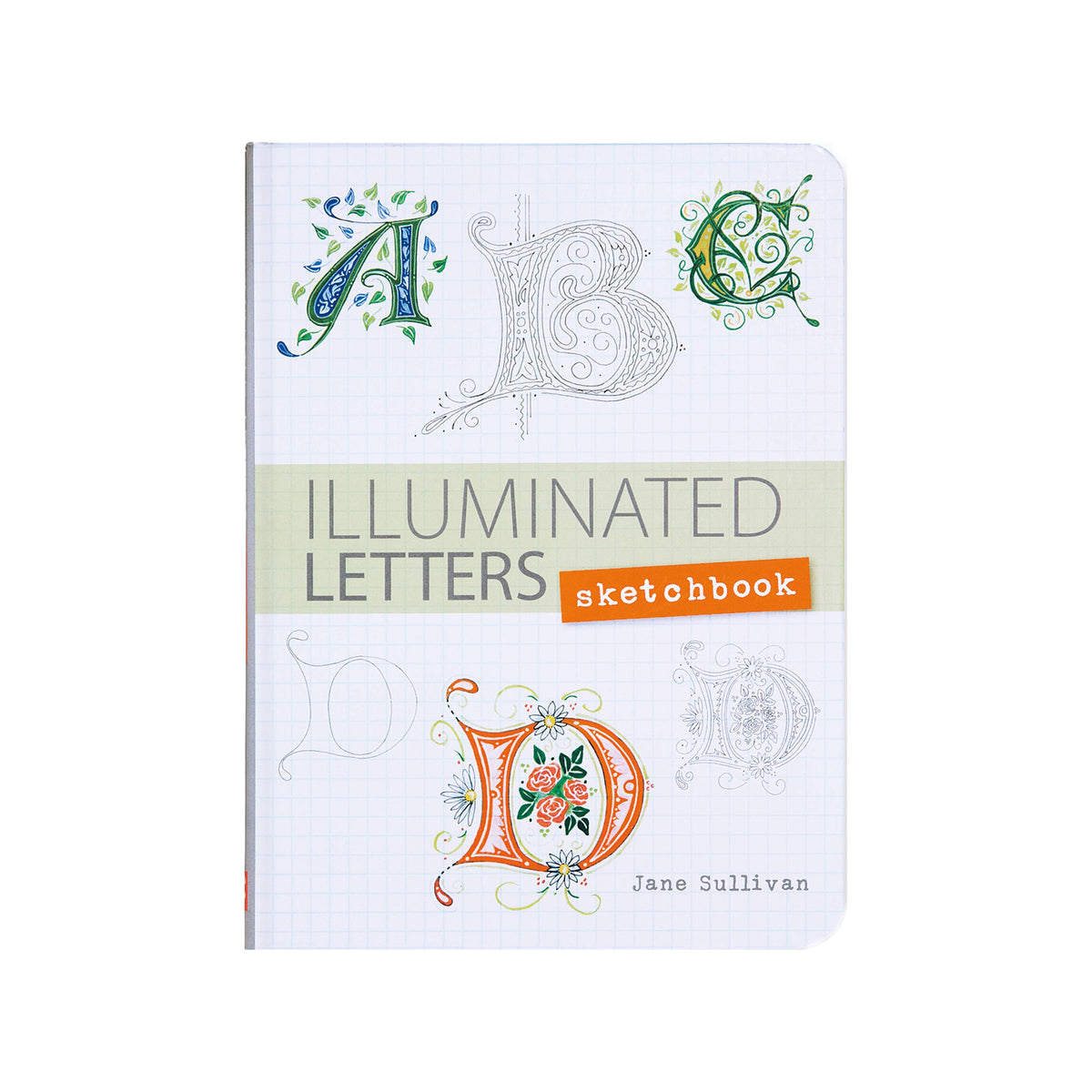 Illuminated Letters Sketchbook