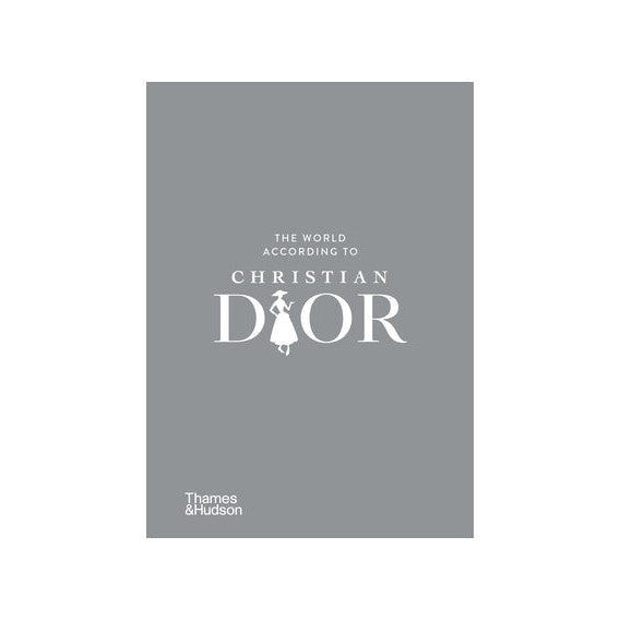 The World According to Christian Dior