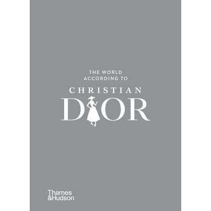 The World According to Christian Dior