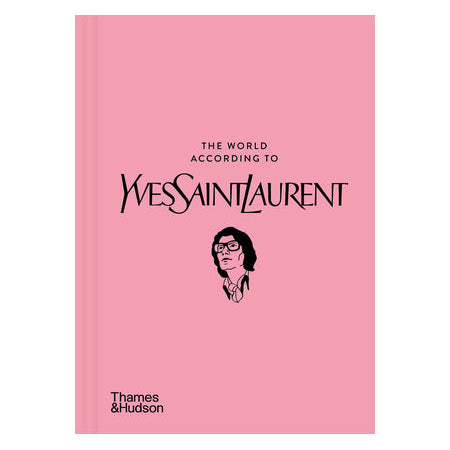 Le monde selon Yves Saint Laurent
