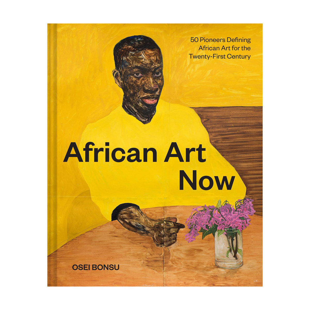 African Art Now: 50 Pioneers Defining African Art for the Twenty-First Century