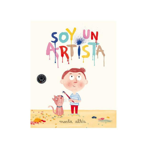 Soy un artista/I am an Artist (Spanish Edition)