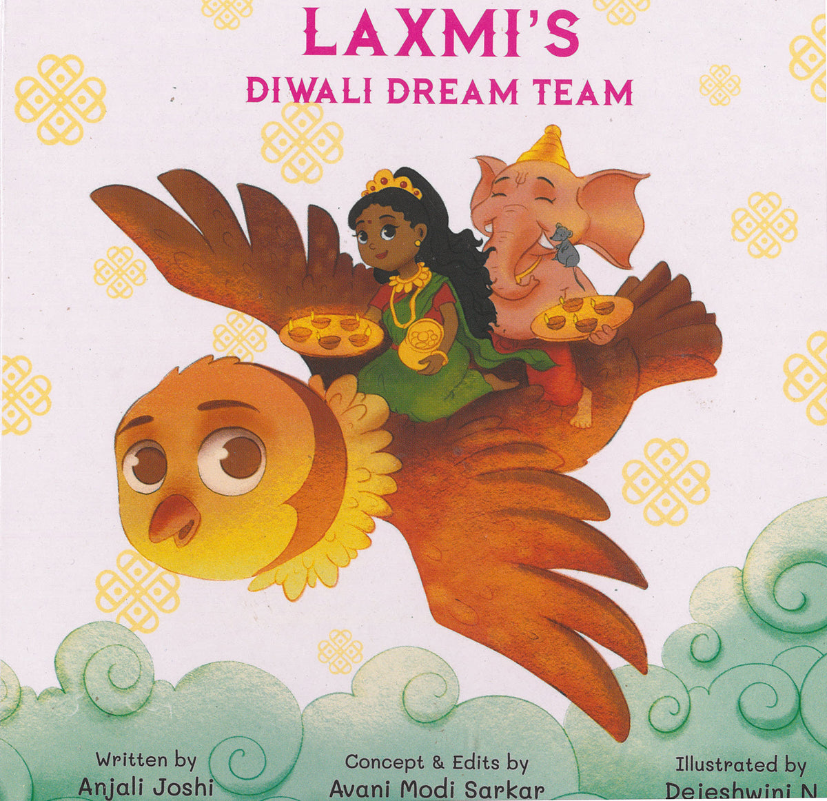 Laxmi&#39;s Diwali Dream Team