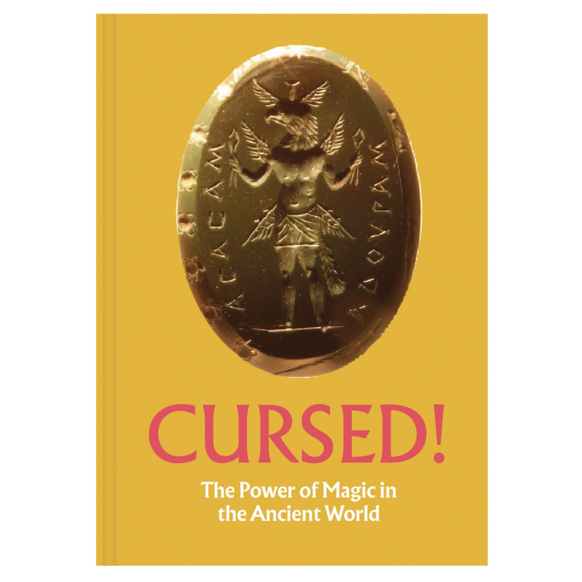 Cursed! The Power of Magic in the Ancient World