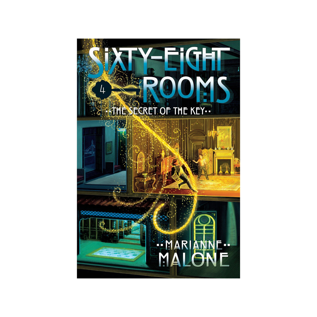 The Secret of the Key: A Sixty-Eight Rooms Adventure