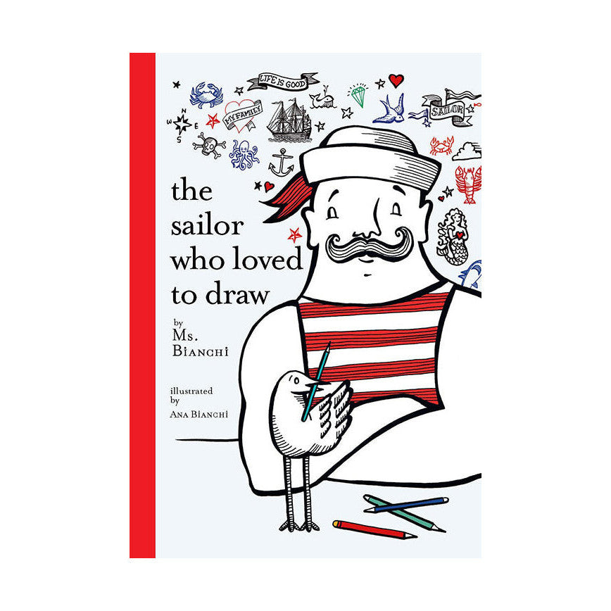 The Sailor Who Loved to Draw