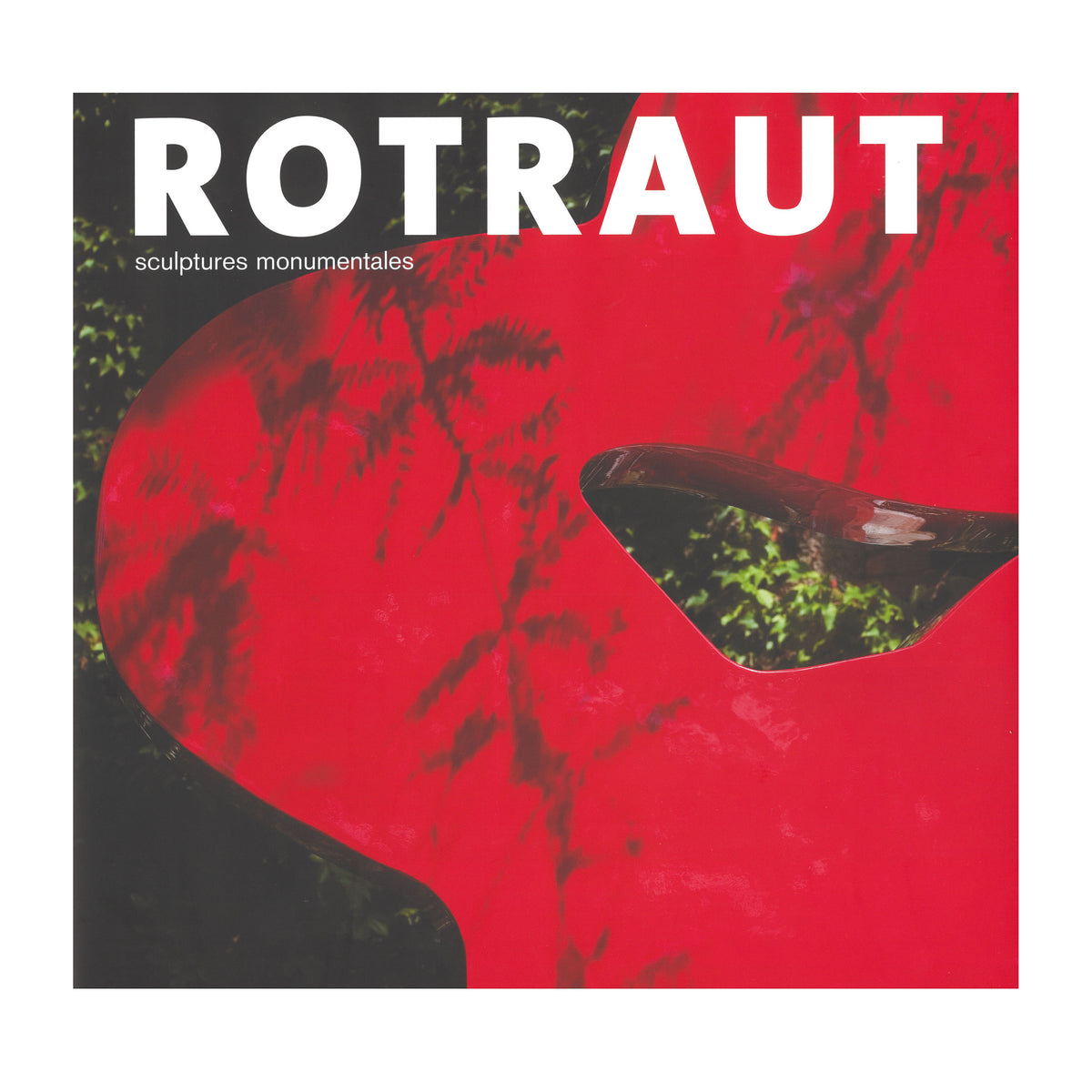 Rotraut Monumental Sculptures