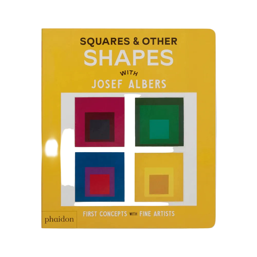 Squares & Other Shapes: with Josef Albers
