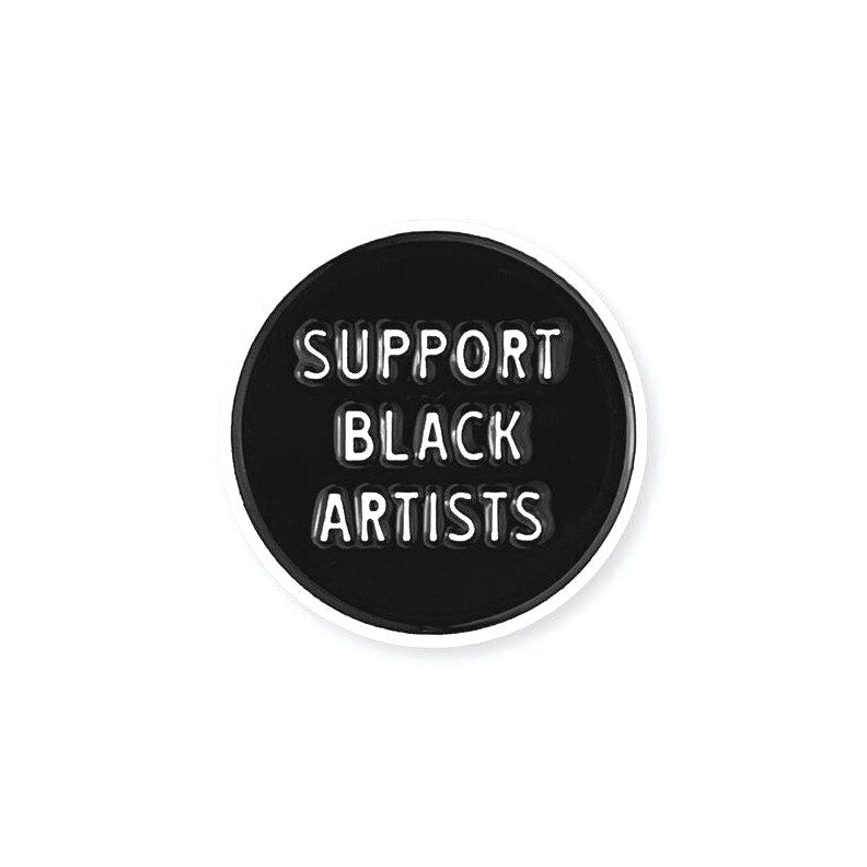 Support Black Artists Enamel Pin