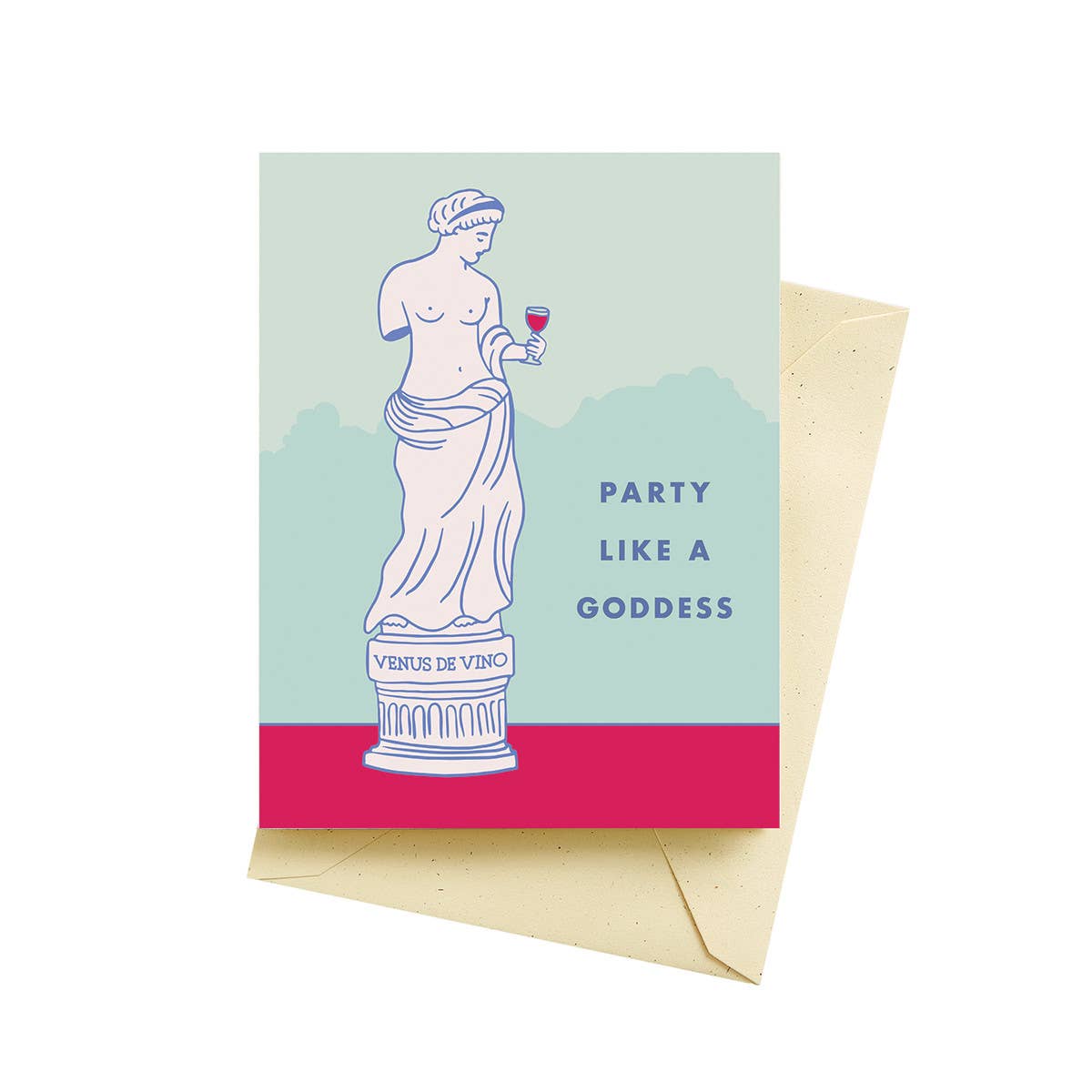 Party Like a Goddess Birthday Card